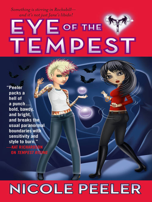 Title details for Eye of the Tempest by Nicole Peeler - Available